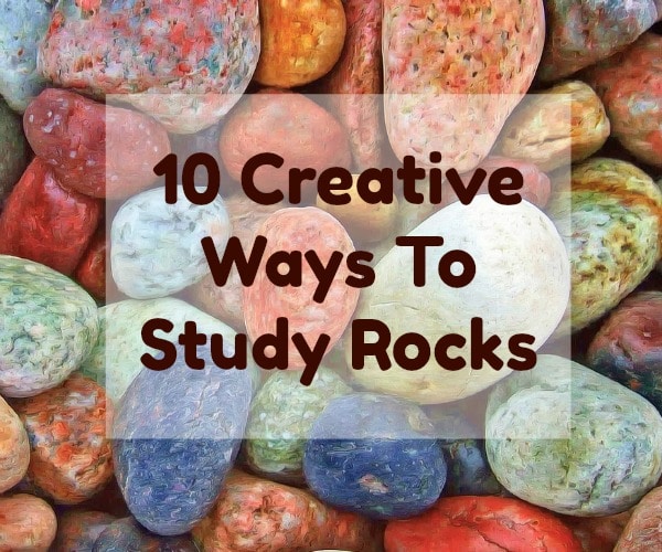 creative ways to study rocks