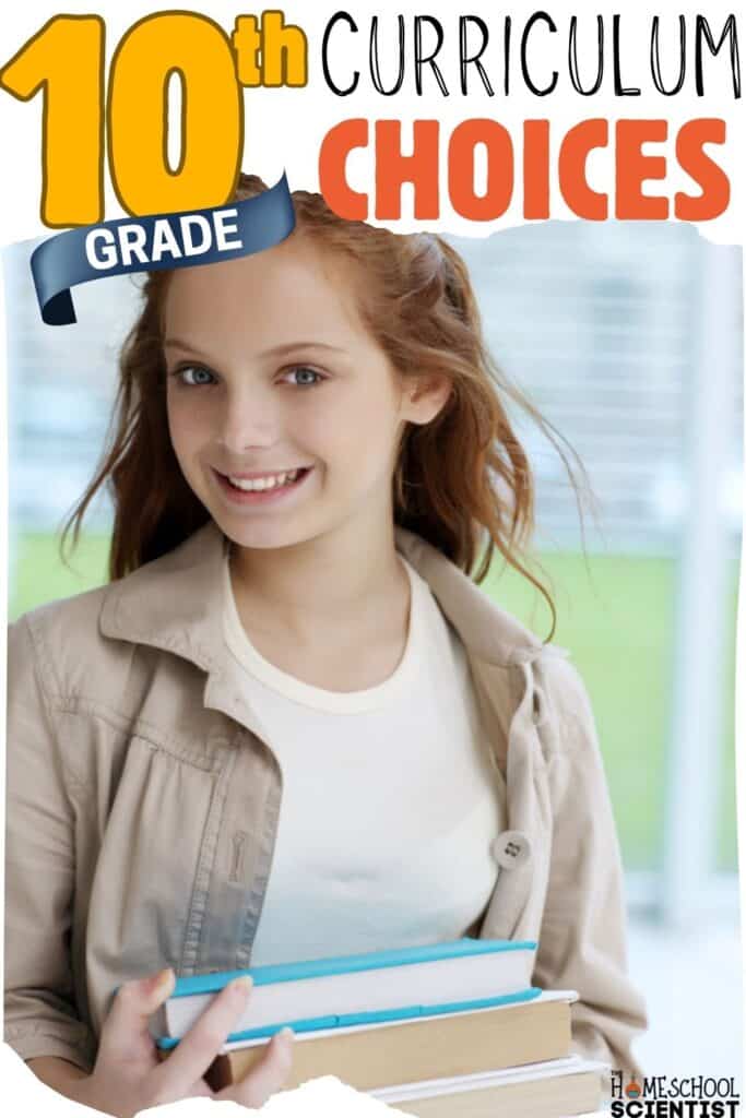 10th grade homeschool curriculum choices
