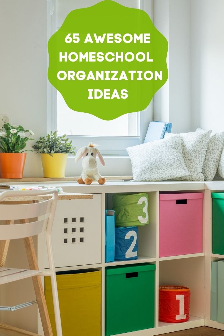 Awesome Homeschool Organization Ideas