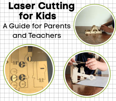 laser cutting for kids a guide for parents and teachers
